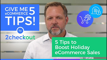 Give me 5 Tips for Boosting Holiday eCommerce Sales