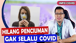 LOSS OF SENSE OF SMELL IS IT ALWAYS COVID-19 OR ANOTHER ILLNESS? - DOCTOR SADDAM ISMAIL