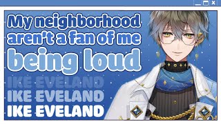 [ENGSUB] Ike Eveland and his annoying neighbor [Ike Eveland/ Luxiem / Nijisanji EN]