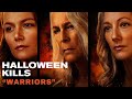 Halloween Kills - "Warriors"