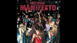 Rox̲y Mus̲ic - Man̲i̲f̲esto (Full Album) 1979