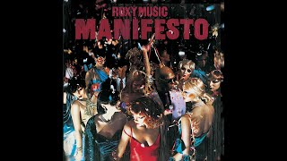 Download Lagu Rox̲y Mus̲ic - Man̲i̲f̲esto (Full Album) 1979 MP3