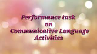 Celebrity Performance task on Communicative Language Activities Profile