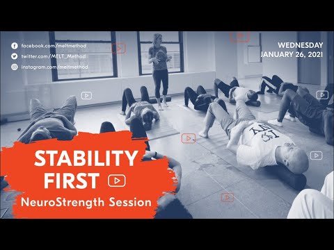 Stability First: MELT NeuroStrength Session | MELT Class