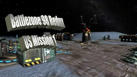 Battlezone 98 Redux Let