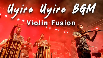 Uyire Uyire Bgm | Viral Violin Fusion | Aattam with Chemmeen Band | 3 | Anirudh | Dhanush | Pazhanji