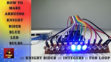 How to make an Arduino Knight Rider Circuit using Arduino UNO with Code Light Effects