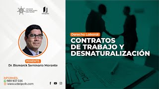 Contratos de Trabajo y Desnaturalización |