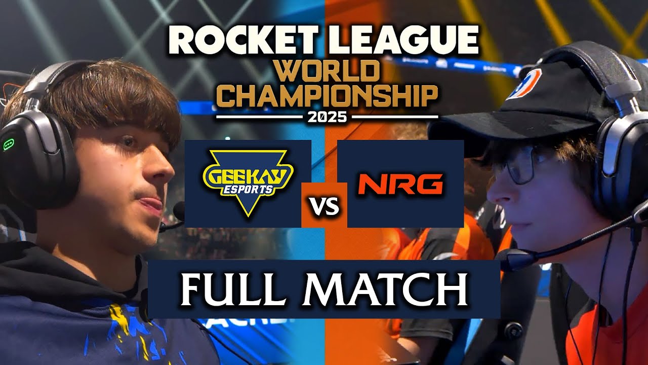 [FULL MATCH] Geekay vs NRG | RLCS World Championship 2025 - YouTube