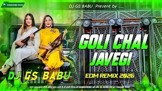Goli Chal Javegi Dj Song  New Haryanvi Song 2026 Dj Remix   Sapna Chaudhary  Dj Gana 2026