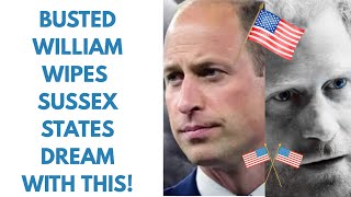 WILLIAM WIPES AWAY SUSSEX US DREAM SIMPLY WITH THIS SWIFT MOVE #meghan #unitedstates #royal 
