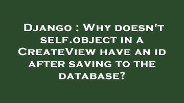 Django : Why doesn