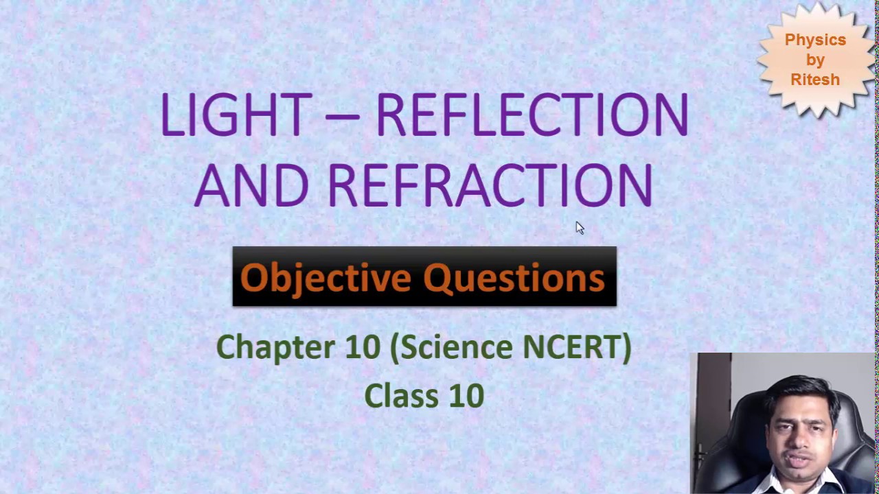 Light Reflection and Refraction Class 10 MCQ Objective