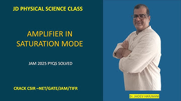 IIT- JAM PHYSICS  2025 , PREVIOUS YEAR  QUESTIONS SOLVED,  Q.51 TRANSISTOR,