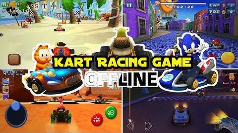 Top 15 Best Kart Racing games for Android offline