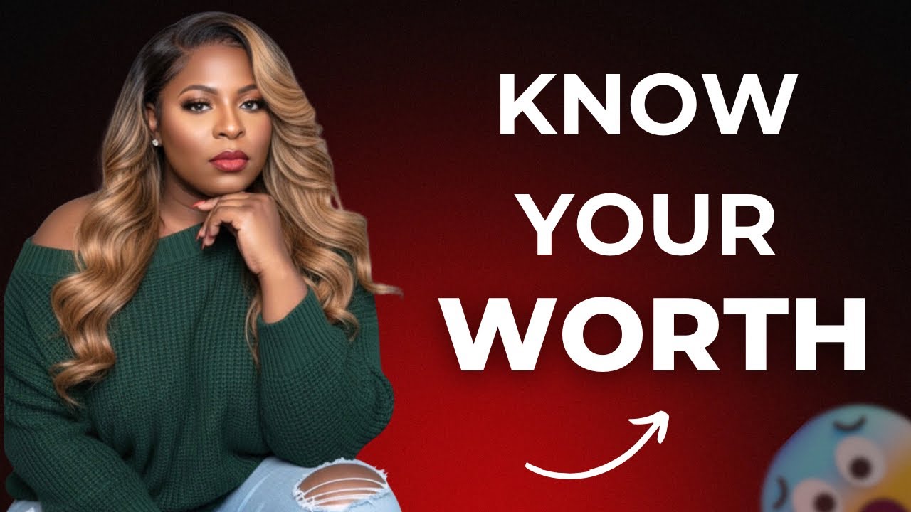 Know Your Worth: Stop Settling for Less Than God’s Best