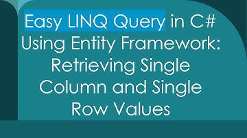 Easy LINQ Query in C#  Using Entity Framework: Retrieving Single Column and Single Row Values