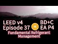 37 LEED EA P4 Fundamental Refrigerant Management (BDC v4)