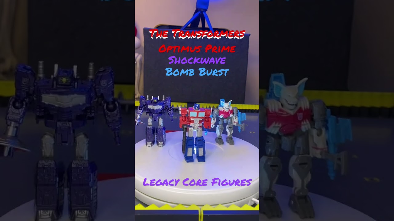 Optimus..Shockwave..Bomb Burst .. Transformers Legacy Core figs  