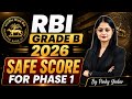 RBI Grade B 2026 | Safe Score for Phase 1? | By Pinky Yadav
