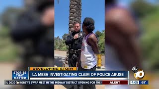 La Mesa investigating claim of police abuse