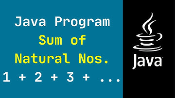 Java Program to Calculate the Sum of Natural Numbers