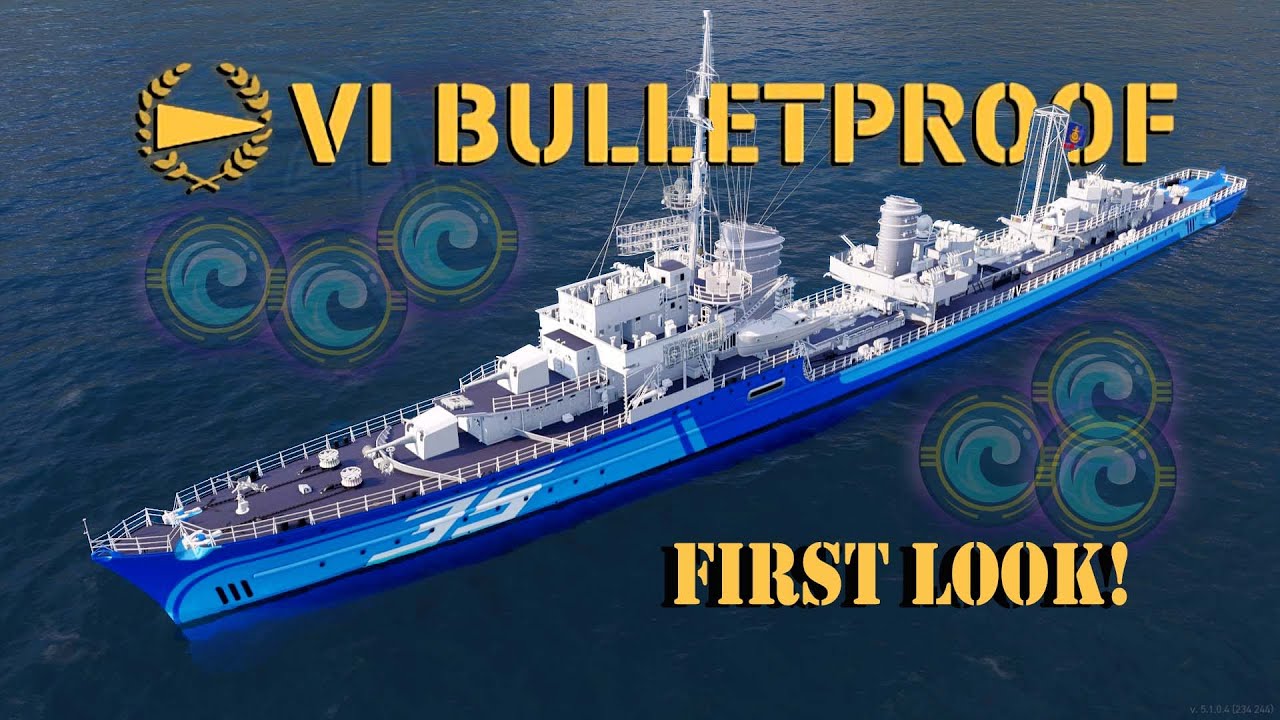 Bulletproof - Tier 6 Premium Destroyer First Look! | World of Warships Legends