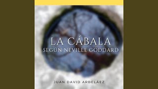 La Cábala Según Neville Goddard