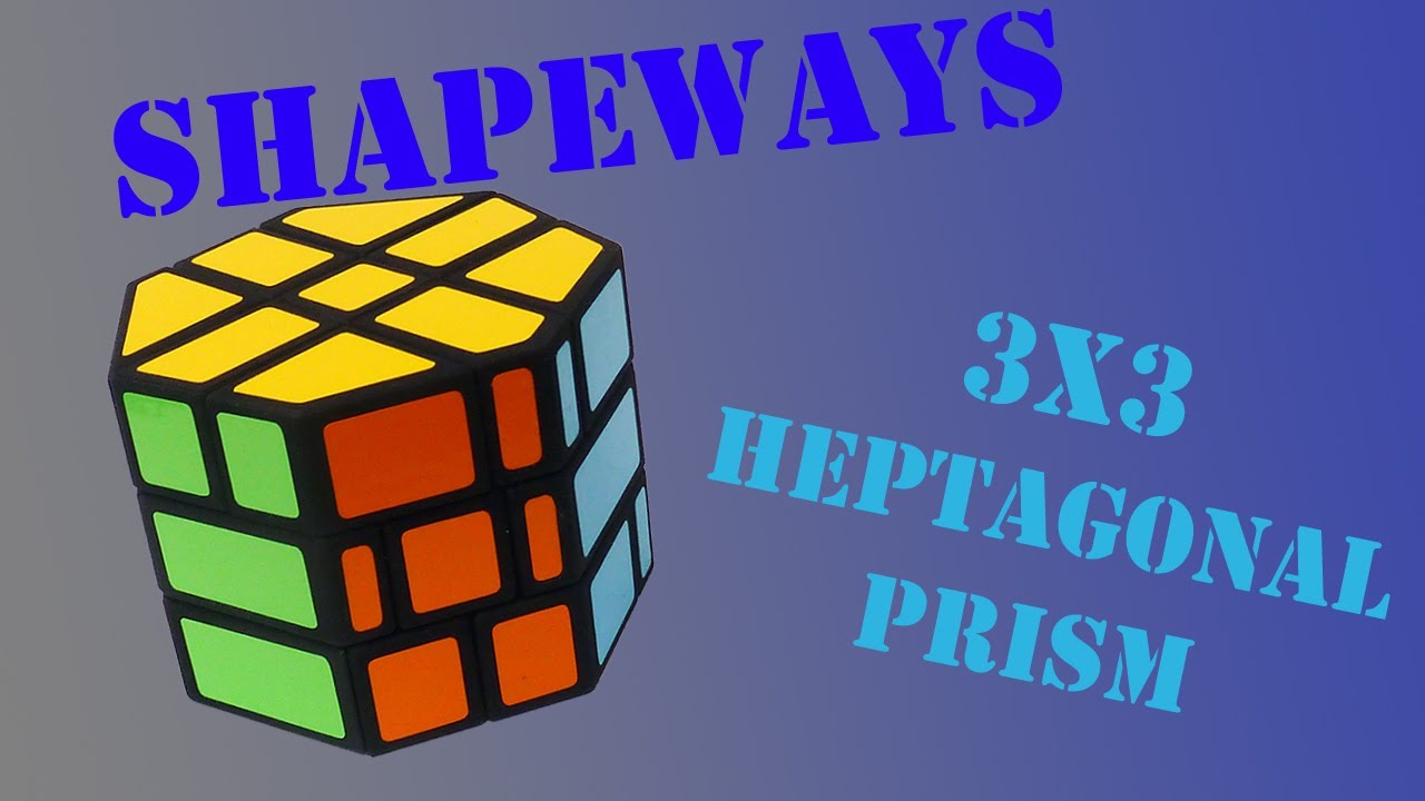 3x3 Heptagonal Prism Youtube