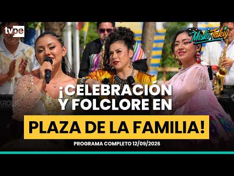 ¡CELEBRACIÓN Y FOLCLORE EN PLAZA DE LA FAMILIA! 💃✨ I "Miski Takiy"