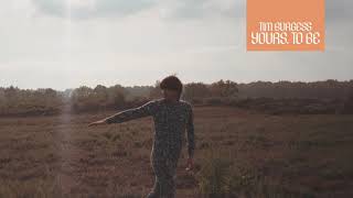 Tim Burgess - Yours. To Be (Official Audio)