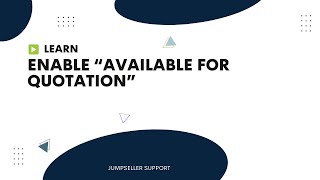 How to Activate the Quote Button in Jumpseller: A Step-by-Step Guide