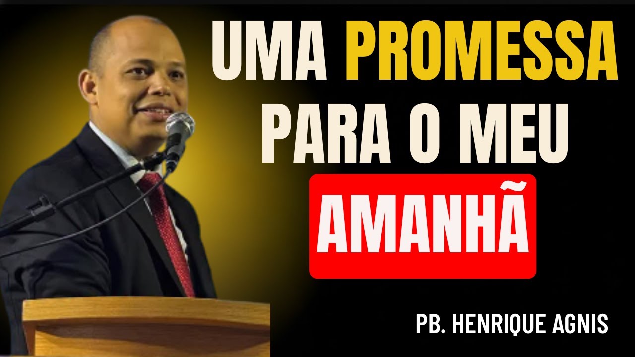 Uma promessa para o meu amanhã | PB. Henrique agnis | IEADPE Santa cruz do Capibaribe