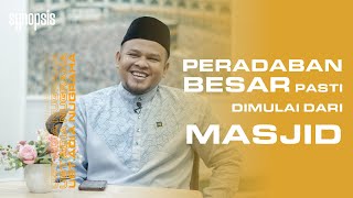 Synopsis: Eps 24 - Pusat Dakwah & Kemasjidan ft. Ustadz Adia Nugraha