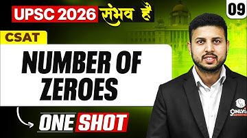Number Of Zeroes | ONE SHOT 🔥 | Complete CSAT | UPSC 2026