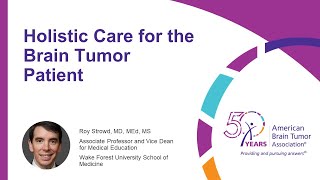 Holistic Care for the Brain Tumor Patient