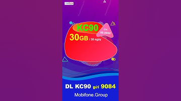 Cách đăng ký 4g mobifone 1 tháng. Gói cước KC90 chỉ 90k