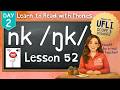 NK /ŋk/ Glued Sounds | Lesson 52 Day 2 | LEARN PHONICS | Aligned with UFLI Scope & Sequence