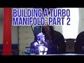 RWD Turbo CRX Build: Episode 5 - Building a Turbo Manifold: Part 2 (How to Fabricate a Collector)