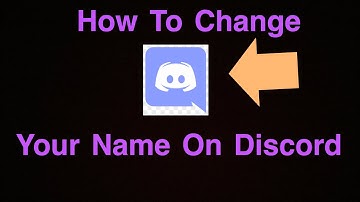 How To Change Your Name On Discord! On Mobile 2019!