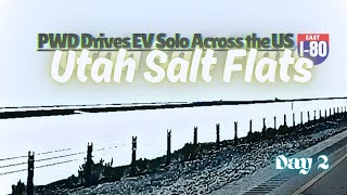 Most Scenic Drives, US I-80: Utah Salt Flats, Wendover to Delle, Utah (Cross Country Trip in E-G80)
