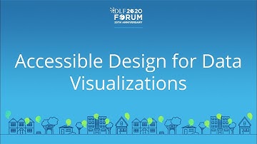 Accessible Design for Data Visualizations - Learn@DLF Tutorial - 2020 Virtual DLF Forum