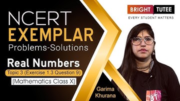 NCERT Exemplar Solutions Class 10 Maths Chapter 1: Real Numbers Exercise 1.3 Question 9