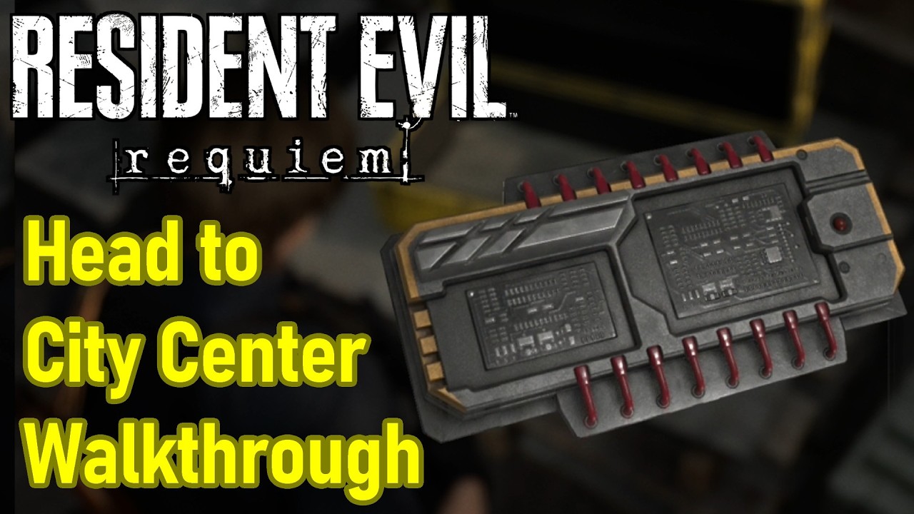 Resident Evil Requiem Detonator Parts Locations, Head to Racoon City Center Walkthrough, Full Guide