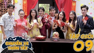 CHUYẾN XE TRỐN TẾT | TẬP 9 - TẬP CUỐI : Trốn Thật Xa Để Trở Về | Phim Hài Tết LA LA SCHOOL 2020