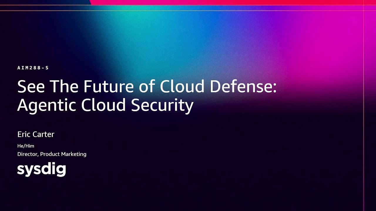 AWS re:Invent 2025 - See The Future of Cloud Defense: Agentic Cloud Security (AIM288)