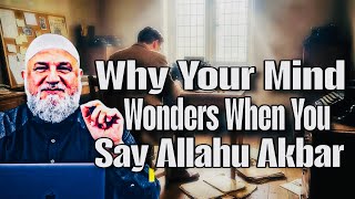 Download Lagu Why Your Mind Wanders the Moment You Say “Allahu Akbar”!!! Ustadh Muhammed Baajour MP3
