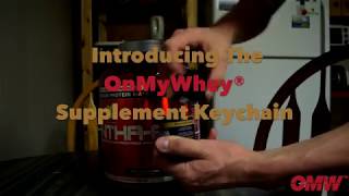 OnMyWhey - Supplement Keychain Bottle Intro Video