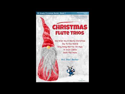 Christmas Flute Trios Book 1 - Score and Parts (Conductor Score and Parts) - Traditional