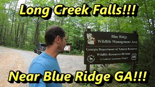 Long Creek Falls Near Blue Ridge GA!!!
